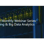 Microsoft Azure Monthly Webinar Series: Data Warehousing & Big Data Analytics